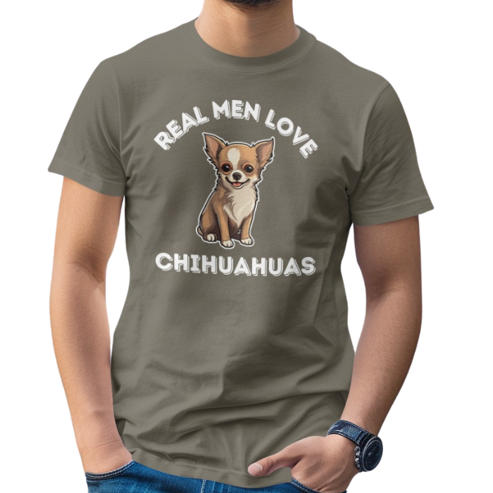 Image of a young man wearing a khaki color t-shirt with a print that says 'REAL MEN LOVE CHIHUAHUAS" with a fun illustration of a Chihuahua in it.